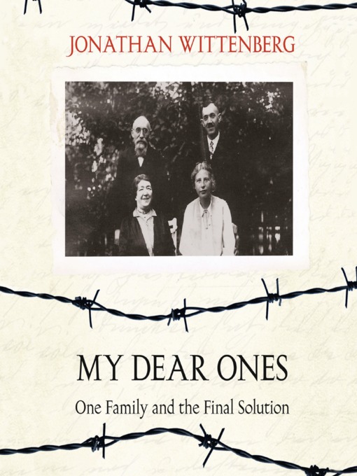 Title details for My Dear Ones by Jonathan Wittenberg - Available